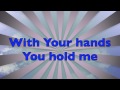 Made New w/lyrics by Lincoln Brewster 