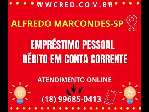 Moradores de ALFREDO MARCONDES-SP,  Dinheiro na CONTA, com PAGAMENTO parcelado em DÉBITO em CONTA!
