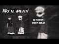 Kyre - No Te Mentí (feat. ALY)