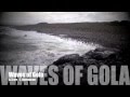 Waves of Gola