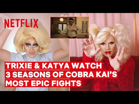 飆車皇后Trixie Mattel和Katya對眼鏡蛇凱的戰鬥場景的反應｜我喜歡看｜Netflix。 (Drag Queens Trixie Mattel & Katya React to Cobra Kai Fight Scenes | I Like to Watch | Netflix)