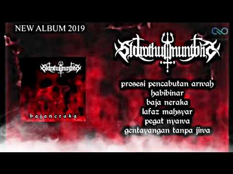 SIDROTUL MUNTAHA ( Indonesian Black Metal ) - 05. Peugat Nyawa (Album BAJA NERAKA 2019)