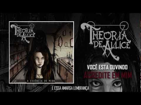 Theoria de Allice - Acredite em Mim