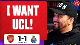 I Want Champions League Over Premier! (Curtis) | Arsenal 1-0 Porto (Pens 4-2)
