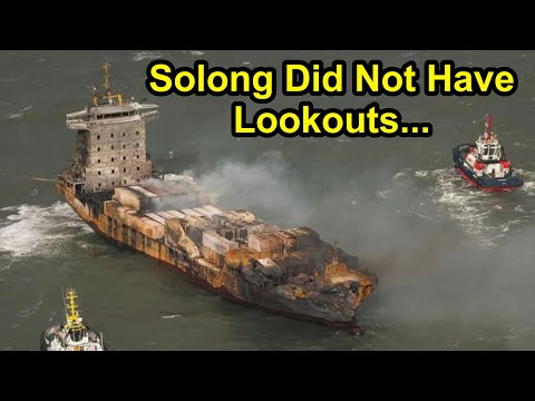 MAIB Report: UK Reports Says Solong Did Not Have Lookouts Despite “Patchy” Visibility.