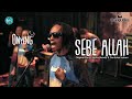 SEBE ALLAH ONYENG ONE NADA Live NEW NORMAL