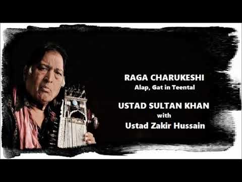Raag Charukeshi Ustad Sultan Khan Full Concert