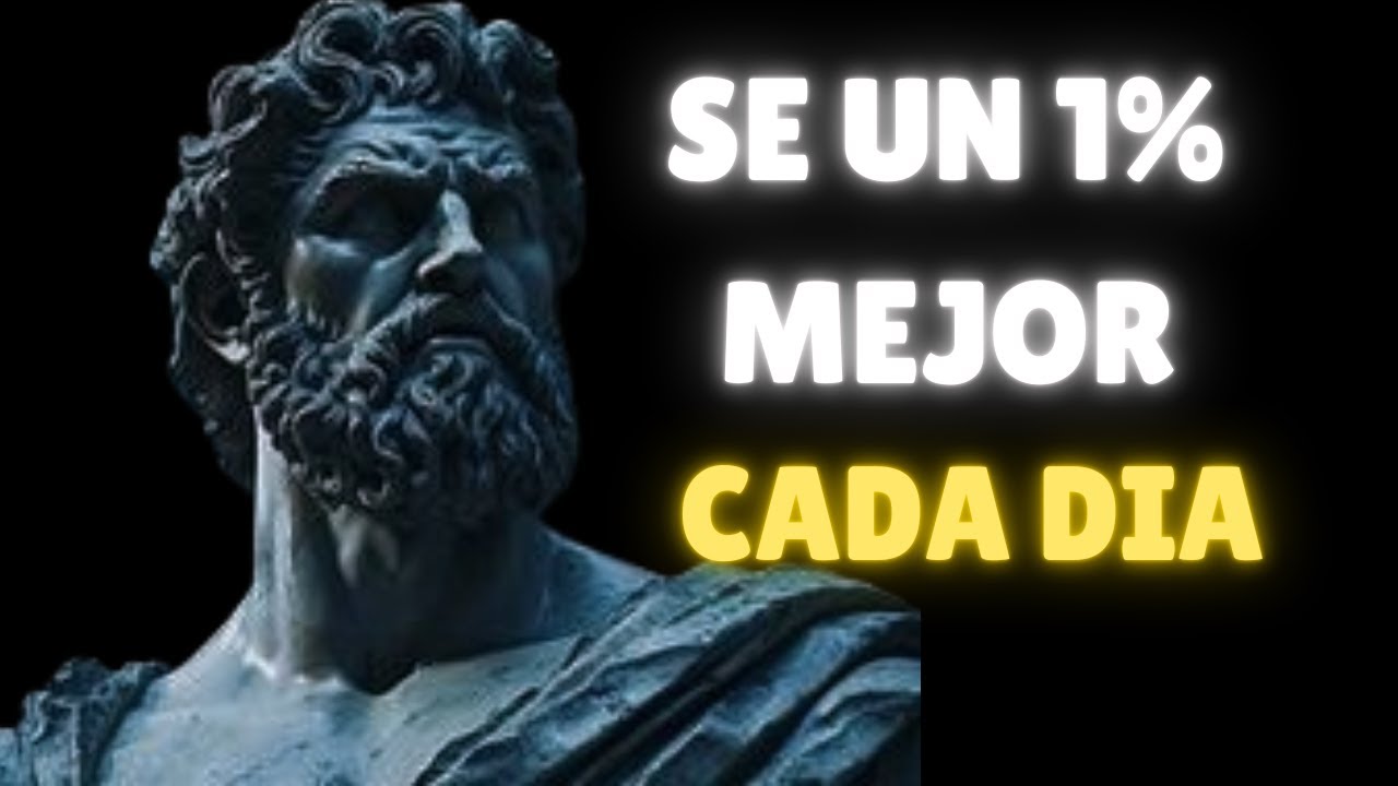 ESTOICISMO para el ÉXITO: ​8 Hábitos para ser 1% MEJOR cada día