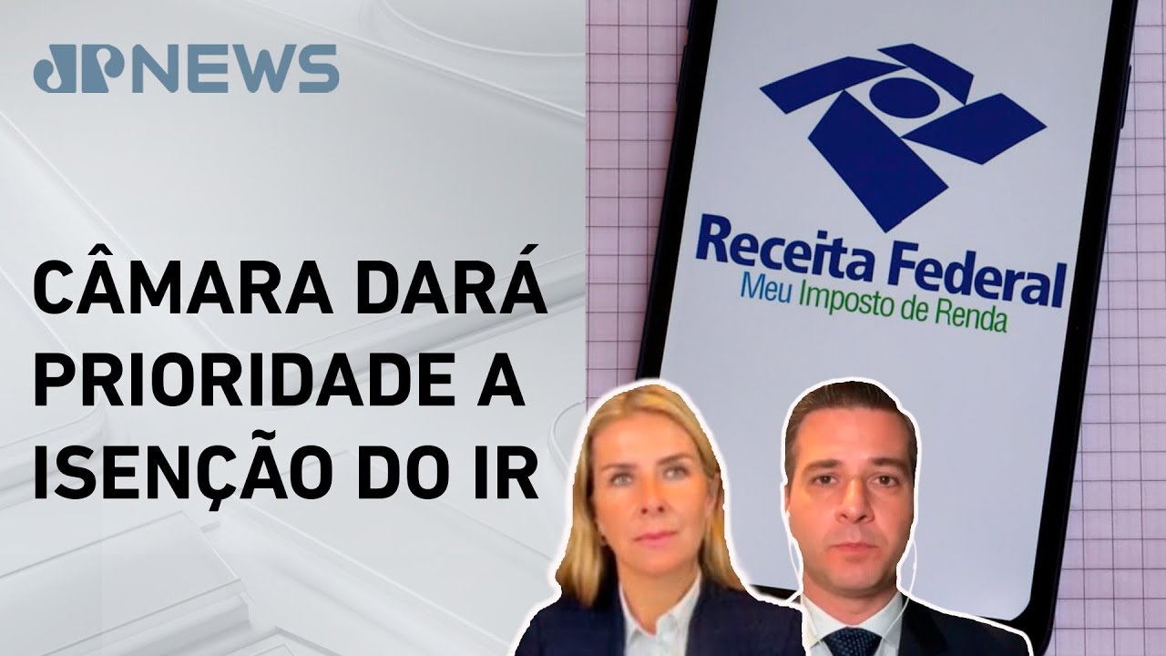 Deysi e Beraldo analisam projeto de isenção do Imposto de Renda