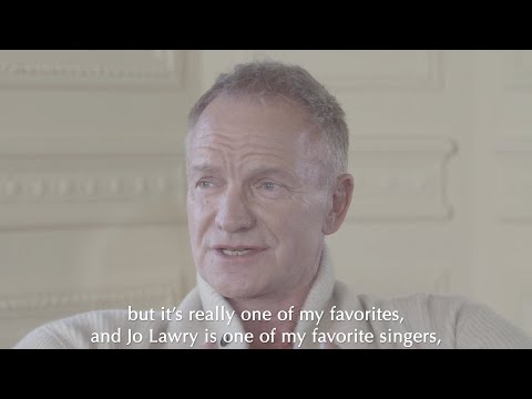 Sting Discusses DUETS - Practical Arrangement with Jo Lawry