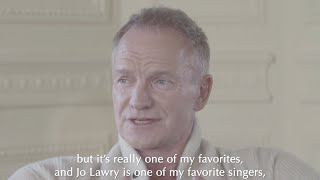 Sting Discusses DUETS - Practical Arrangement with Jo Lawry