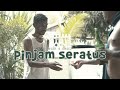 Near - Pinjam Seratus & Chelz (MV)