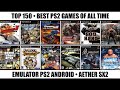 Top 150 Best PS2 Games Of All Time Best PS2 Games Emulator PS2 Android