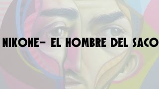 Nikone   El hombre del saco