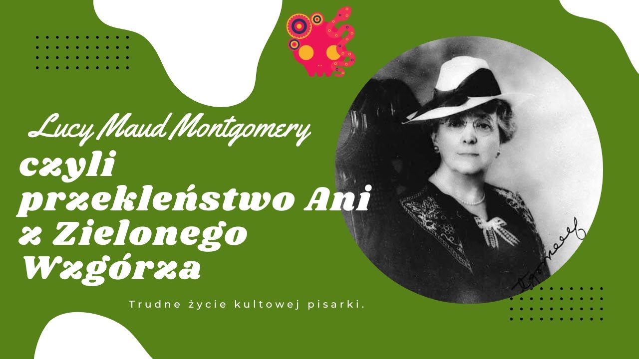 Watch Lucy Maud Montgomery i przekleństwo Ani z Zielonego Wzgórza. now Lucy Maud Montgomery i przekleństwo Ani z Zielonego Wzgórza.