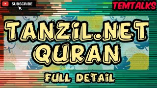 How To Use Tanzilnet QuranBenefits Of TanzilNetFre