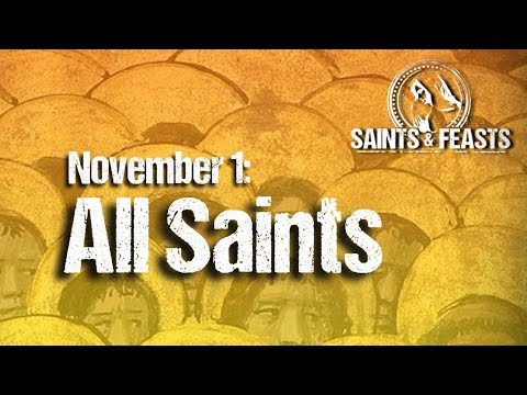 November 1: All Saints Day