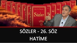 Prof. Dr. Şener Dilek - Sözler - 26. Söz - Hatime
