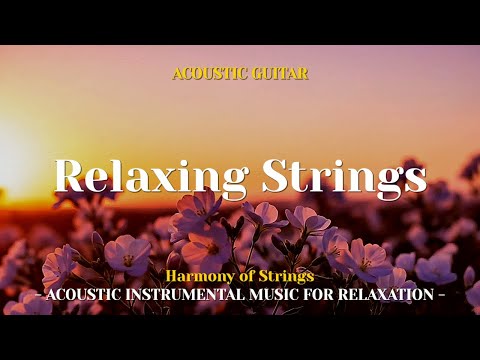 Slow Tempo Spanish Acoustic Guitar for Relaxation & Focus – Harmony of Strings