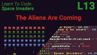 Space Invaders Lesson 13 - The Aliens Are Coming