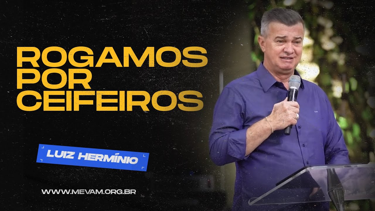 MEVAM GLOBAL  |  ROGAMOS POR CEIFEIROS | Luiz Hermínio  - Café com Pastores  06/01/2024