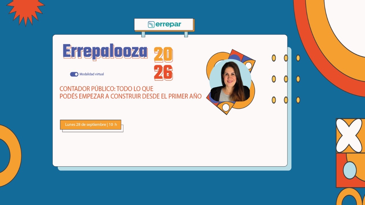 Contador Público: todo lo que podés empezar a construir desde el primer año