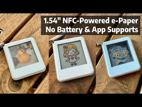 Hands-On with NFC-Powered 4-Color E-Paper Display! | No Battery Needed!