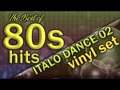 ITALO DANCE 02 The Best Of 80s HITS ( all vinyl set )