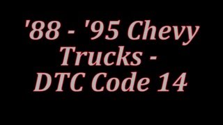 1988-95 GM Truck Trouble Code DTC 14