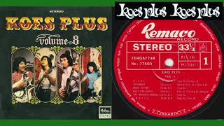 Download lagu KOES PLUS | VOLUME 8 | LAGU PILIHAN mp3 Download lagu KOES PLUS | VOLUME 8 | LAGU PILIHAN mp3