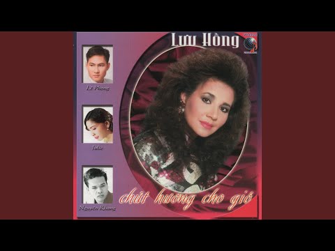 Thể hiện bởi Lưu Hồng
