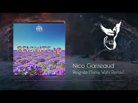 Premiere: Nico Garreaud - Reignite (Tomy Wahl Remix) [Natura Viva]
