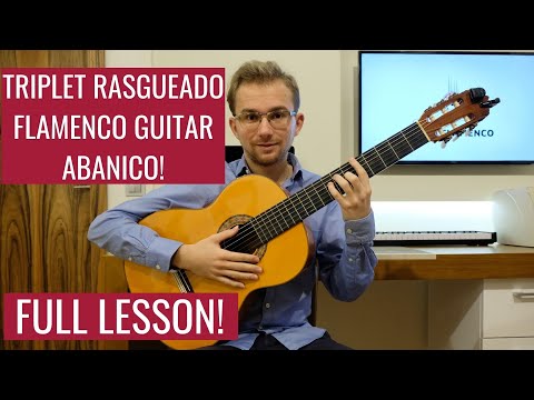 Triplet Rasgueado Lesson - How to play ABANICO? EASY Flamenco Guitar Lesson for Beginners