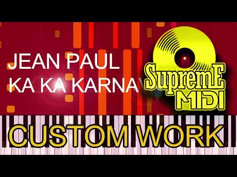 Jean-Paul de Boitselier - KA KA KARNAVAL (PRO MIDI FILE REMAKE) - "in the style of"