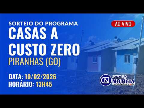 AO VIVO | Sorteio Casas a Custo Zero em Piranhas (GO) – Programa Pra Ter Onde Morar | Agehab