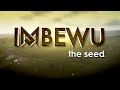 Imbewu The Seed Ep 171 10 12 2018 Winnie Or Wendy
