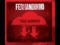 Agindo Deus Fernandinho Pastor Mano Keilo