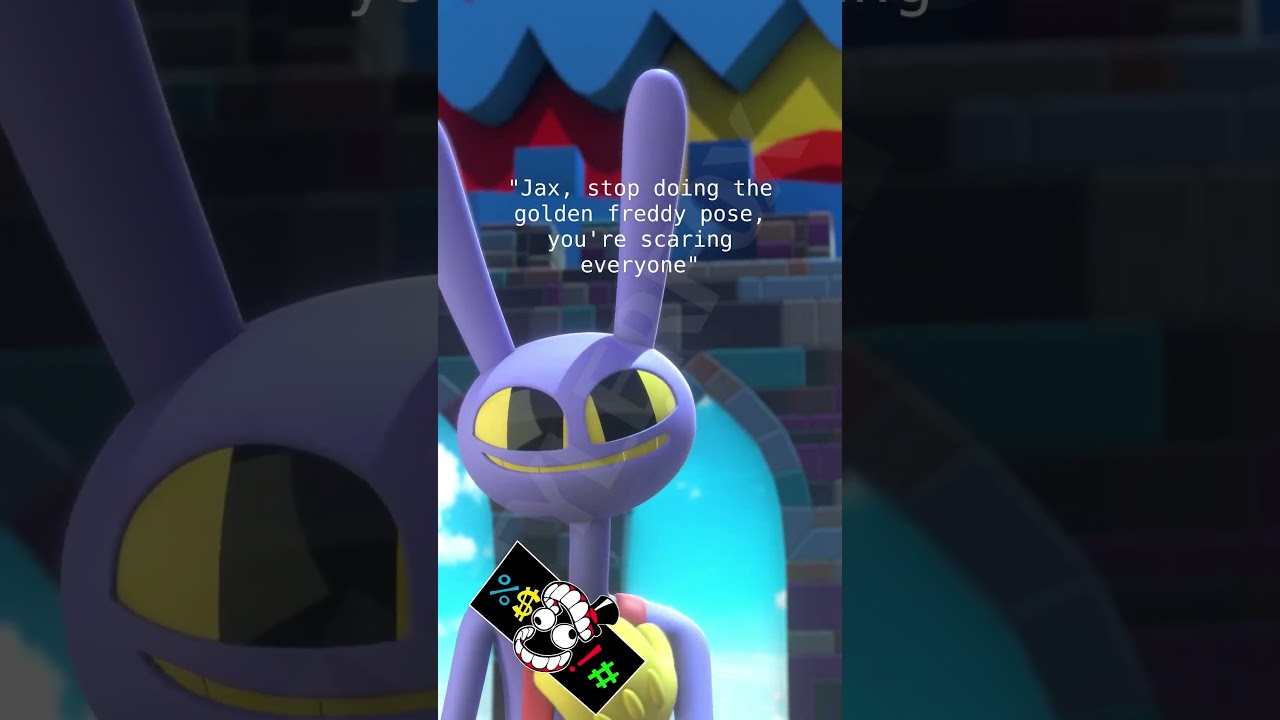 Jax please stop doing the golden freddy pose