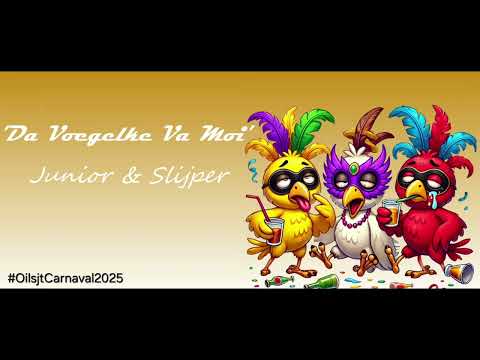 'Da Voegelke Va Moi' Junior & Slijper