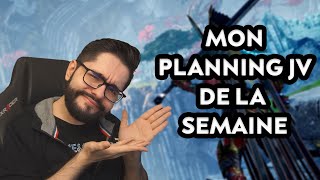 Mon planning des grosses sorties JV de la semaine ! | La Quête Journa 026