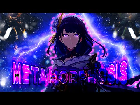Raiden Shogun🛐 | Metamorphosis | Genshin Impact |「 Edit/AMV 」