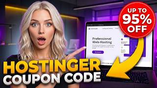 Hostinger Coupon Code 2026 | Get 95% Off Instantly (Tested & Working!) Ep. 07