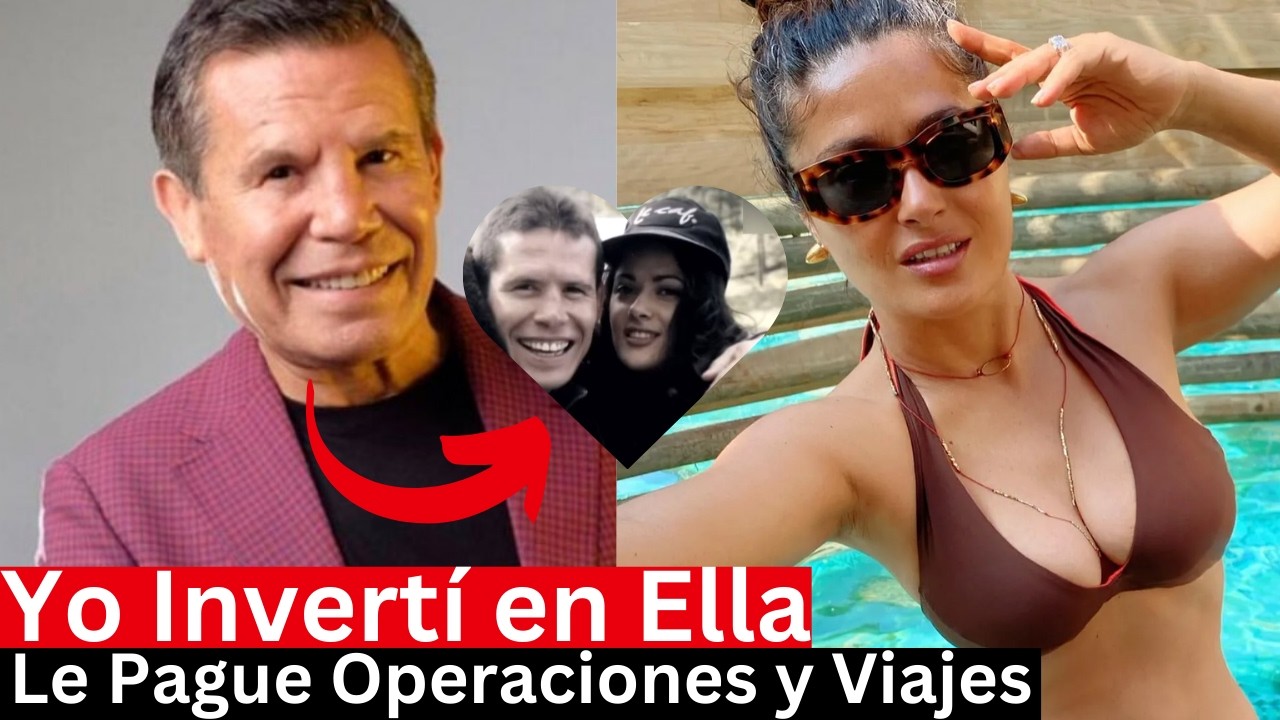 Julio Cesar Chavez y Salma Hayek | Finalmente Aceptan lo que todos Sospechabamos