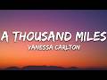 Vanessa Carlton - A Thousand Miles (Lyrics)