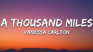 Download lagu Vanessa Carlton - A Thousand Miles (Lyrics) mp3