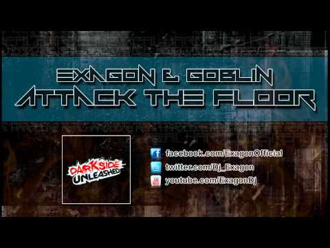 Exagon & Goblin - Attack The Floor