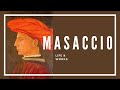 Masaccio Life Works
