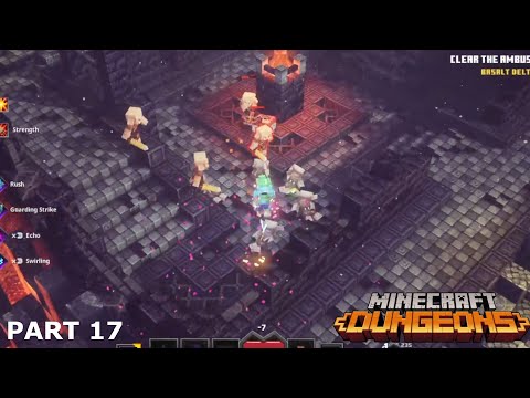 Minecraft Dungeons | Gameplay Walkthrough Part 17 |Basalt Deltas Mission ! Flames of the Nether DLC