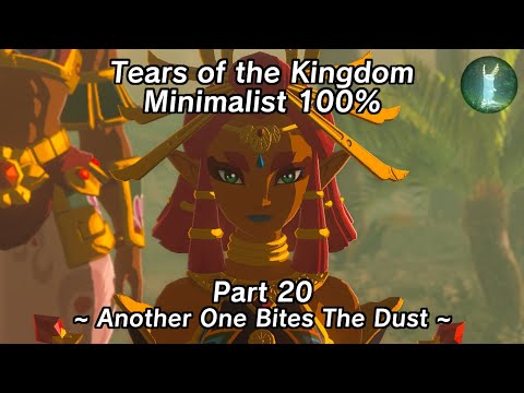 Tears of the Kingdom Minimalist 100% Part 20 - Another One Bites The Dust