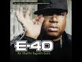 E-40 - Do Ya Head Like This [Explicit]